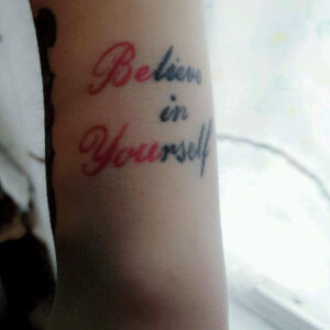 Schrift Spruch Believe in Yourself